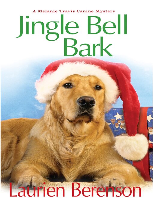 Title details for Jingle Bell Bark by Laurien Berenson - Wait list